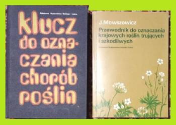 Klucz do oznaczania chorób roślin / Przewodnik do oznaczania krajowych Klucz do oznaczania chorób roślin / Przewodnik do oznaczania krajowych