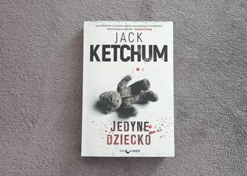 Jack Ketchum - Jedyne dziecko