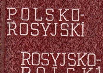 SŁOWNIK POLSKO-ROSYJSKI ROSYJSKO-POLSKI