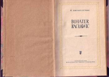 (6016) BOHATER RACŁAWIC – M. GRUSZCZYŃSKI