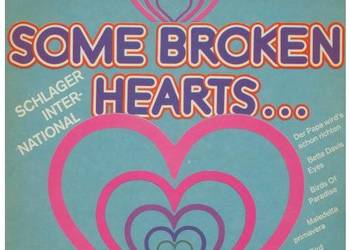Some Broken Hearts…
