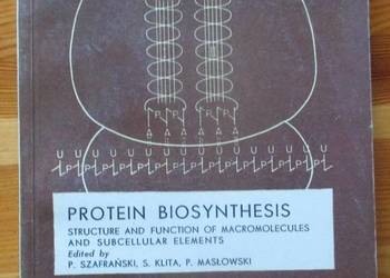 Protein biosynthesis - Structure and function of macromolecu