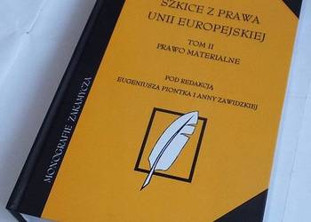 SZKICE Z PRAWA UNII EUROPEJSKIEJ TOM 2