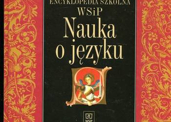 Encyklopedia Szkolna  WSiP Nauka o języku