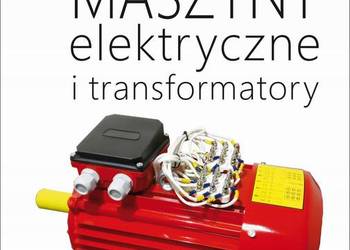 Maszyny elektryczne i transformatory  - Glinka