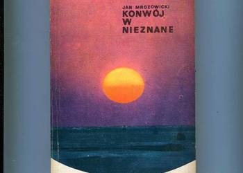 Konwój w nieznane - Mrozowicki