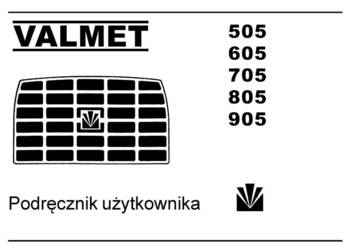 Ciagniki Valmet 505; 605; 705; 805; 905; Instrukcja obsługi