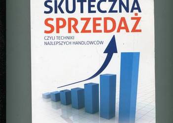 Skuteczna sprzedaż czyli techniki najlepszych handlowców