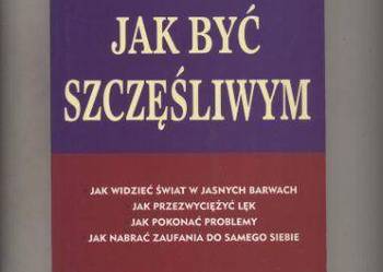 Groth K.J. - Jak być szczęśliwym