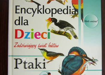 Encyklopedia dla dzieci. Ptaki