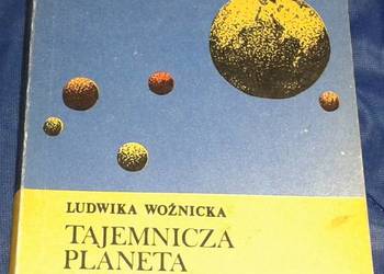 Tajemnicza planeta i doniczka z pelargonią - L. Woźnicka