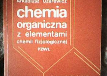 chemia organiczna [Arkadiusz Uzarewicz]
