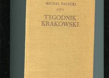 Tygodnik Krakowski - Michał Bałucki