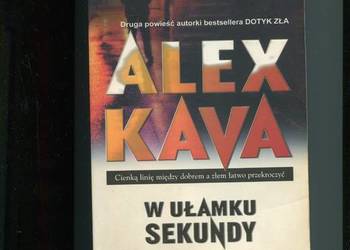 W ułamku sekundy - Alex Kava
