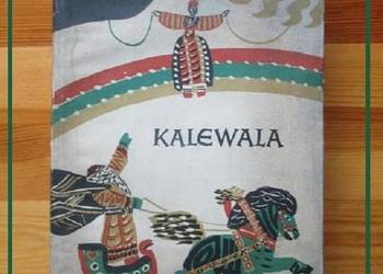 Kalewala - epopeja fińska  - E.Lonnrot / powieści / podania