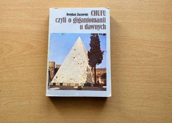 Chufu czyli o gigantomanii u dawnych