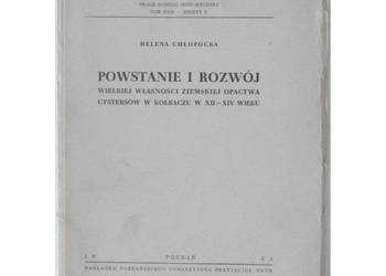 Powstanie i Rozwój Wielkiej Własności Ziemskiej Opactwa Cystersów w Kołbacz