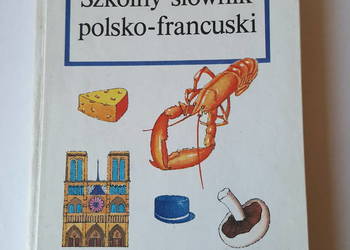 KSIĄŻKA "Szkolny słownik polsko - francuski", Anna Lipska