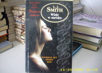 Wizje  w  mroku -  L. J. SMITH /k