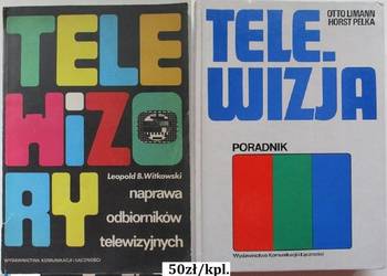 Telewizory - Naprawa odbiorników TV/ Telewizja - Poradnik / naprawa