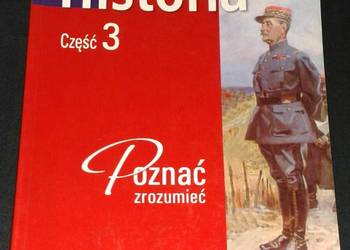 Historia. Poznać, zrozumieć. Podręcznik. Część 3 - Jolanta Choińska-Mika