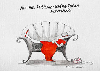 "Nic-nie-robienie" praca akwarelami oraz piórkiem artystki Adriany Laube