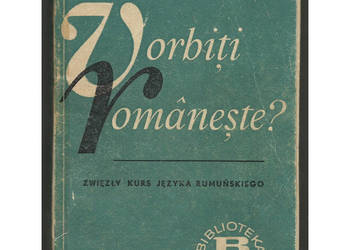 Zwięzły Kurs Języka Rumuńskiego - Jaworowski M.