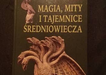 Magia, mity i tajemnice średniowiecza.