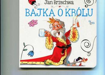 Bajka o królu - Jan Brzechwa