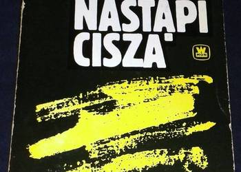 Potem nastąpi cisza - Zbigniew Safjan