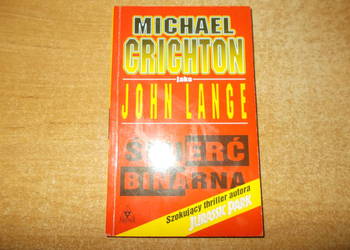 Michael Crichton - Śmierć binarna