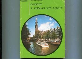 Corridy w Alkmaar nie będzie - Lech Niekrasz