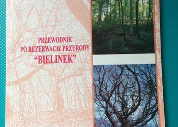 ( 3428 ) Przewodnik Po Rezerwacie Przyrody "Bielinek"