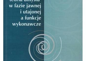 Dziecięca 'teoria umysłu' w fazie jawnej i utajonej a funkcj