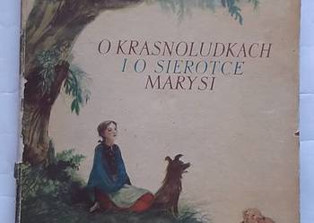 Maria Konopnicka • O krasnoludkach i o sierotce Marysi 1954