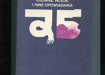 Ciemne aleje i inne opowiadania - Iwan Bunin