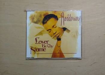 Haddaway – Lover Be Thy Name