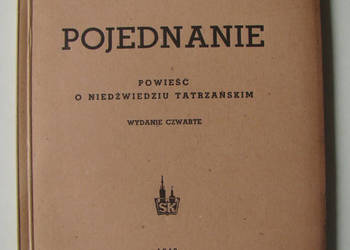 Pojednanie - powieść o niedźwiedziu tatrzańskim