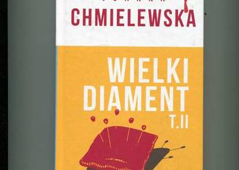 Wielki diament T.II Chmielewska