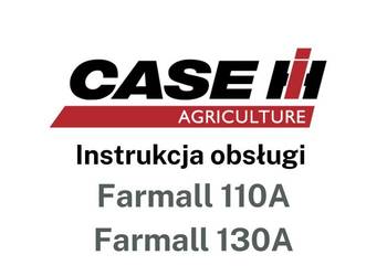 DTR Instrukcja operatora, katalog obsługi, UDT - serwis - Case Farmall 130A