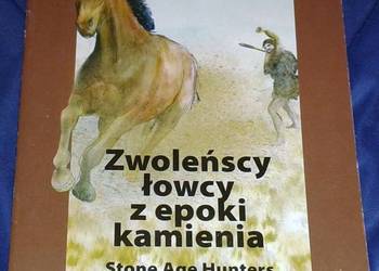 Zwoleńscy łowcy z epoki kamienia - Elżbieta Ciepielewska