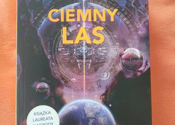 Ciemny las - Cixin Liu