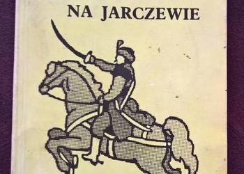 Awantury Pana na Jarczewie Stefan Majchrowski