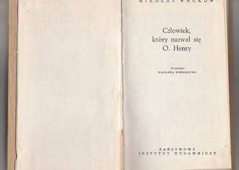 (7310) CZŁOWIEK KTÓRY NAZYWAŁ SIĘ O. HENRY – MIKOŁAJ WNUKOW