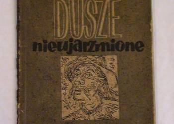 Gorbatow Borys - Dusze nieujarzmione 1949 r. FA