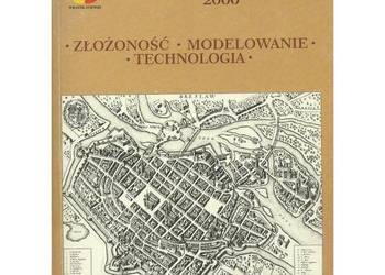 Złożoność, modelowanie, technologie. (Główne problemy współc