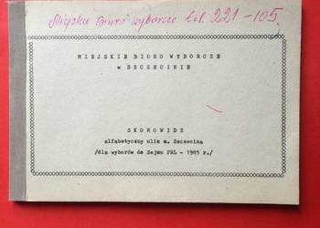 ( 1135 ) Skorowidz Ulic Szczecina wyd. na Wybory do Sejmu