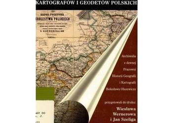 Materiały do słownika kartografów i geodetów polskich Materiały do słownika kartografów i geodetów polskich
