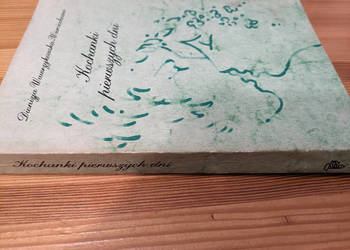 Kochanki pierwszych dni D. Wawrzykowska - Wierciochowa 1988r