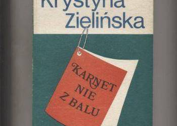 Karnet nie z balu - Zielińska Karnet nie z balu - Zielińska